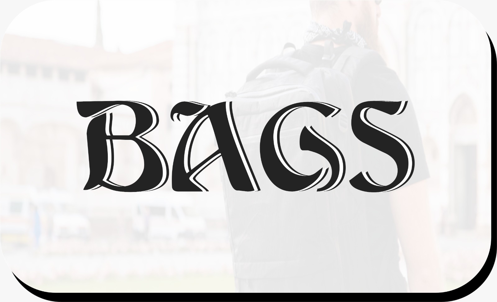 Bags